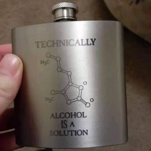 alcohol is a solution!