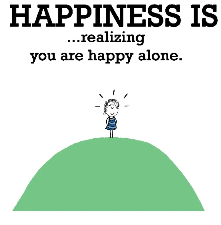 All unhappiness comes from our inability to sit alone in a room