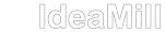 IdeaMill